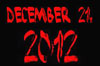 December 21, 2012 - the Doomsday is here