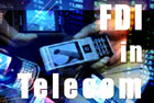 Govt liberalises FDI limits in 12 sectors, including telecom