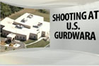 7 killed: Shooting spree at Gurudwara in USA