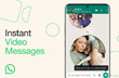 WhatsApp now lets you send short video messages directly in chats: How to use