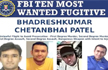 Gujarati man on FBI’s top 10 most wanted list, biggest ever hunt launched across US, India