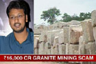 Tamil Nadu: Over 50 arrested in Rs 16,000-crore granite scam