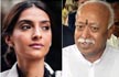 Sonam Kapoor calls RSS Chief Mohan Bhagwat’s comment on divorce ’Regressive’